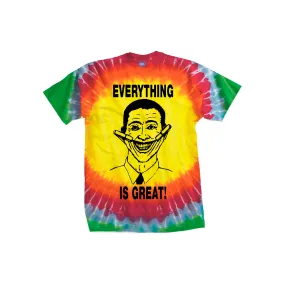 EVERYTHING IS GREAT TEE (TIE DYE)