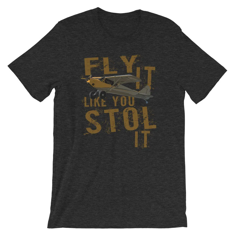 Fly It Like You STOL It Tee