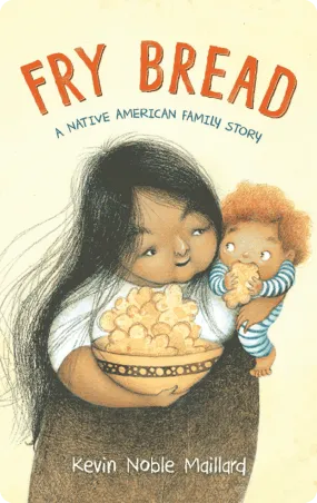 Fry Bread: A Native American Family Story