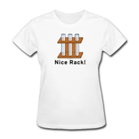 "Nice Rack" - Women's T-Shirt