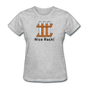 "Nice Rack" - Women's T-Shirt