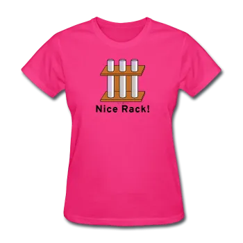 "Nice Rack" - Women's T-Shirt