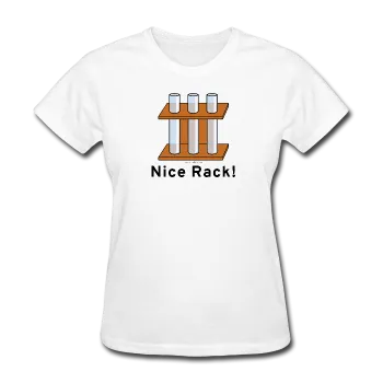 "Nice Rack" - Women's T-Shirt