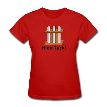 "Nice Rack" - Women's T-Shirt